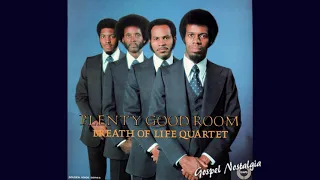 Breath Of Life Quartet (1975) "Plenty Good Room" Complete Full Album