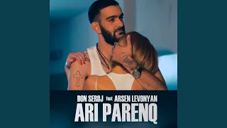 Ari Parenq (feat. Arsen Levonyan)