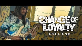 CHOCOSLAYC - Ashland ( Change Of Loyalty official playthrough )