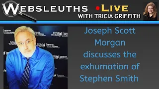 Joseph Scott Morgan tonight - Stephen Smith - Daybell/Stauch Updates