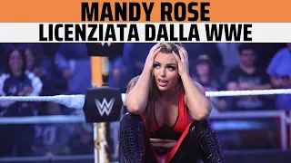 MANDY ROSE licenziata dalla WWE