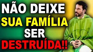 NÃO PERMITA QUE SUA FAMÍLIA SEJA DESTRÚIDA ((FORTE MENSAGEM)) PADRE FABIO DE MELO