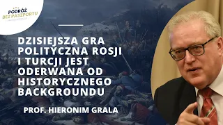 HISTORIA RELACJI ROSJI Z TURCJĄ | Wykład | prof. Hieronim Grala