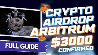 ARBITRUM AIRDROP   LAST CHANCE!   EARN MORE THAN $5000! STEP BY STEP   EASY GUIDE