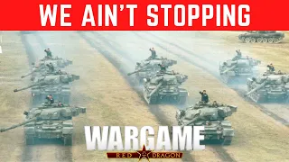 Wargame Red Dragon - We Ain't Stopping