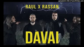 RAUL X RASSAN - DAVAI (Zoleex Remix)