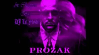 DJ Lil Misfit --- Prozak "Until Then" [Screwed Up]
