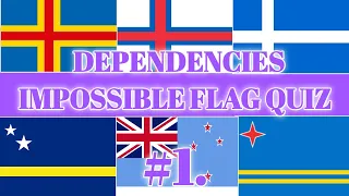 IMPOSSIBLE FLAG QUIZ | DEPENDENCIES & EXTERNAL TERRITORIES | GUESS THE FLAG | #1. | GUESS THE PUZZAL