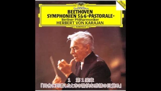 Beethoven - Symphony No.6 in F major Op.68 "Country"　Karajan  Berlin Philharmonic