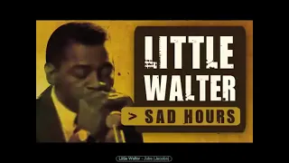 Little Walter "Sad Hours" (The Blues Harmonica Legend)