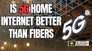 Home Internet - Is 5G home internet better than fibers