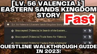 BDO | Valencia 1 I Full Questline - [Eastern Sands Kingdom Story] Do This To get the Best Sub Weapon