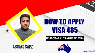 How to apply Temporary graduate visa, Subclass 485 !! 485 visa Australia !!