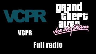 GTA: Vice City Stories - VCPR | Full radio