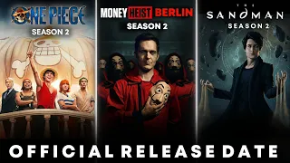 Money Heist : Berlin Season 2 | One Piece Season 2 Update | The Sandman Season 2 Release Date