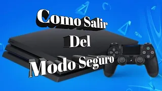 SOLUCION! Como salir del modo seguro en PS4 sin actualizar por USB