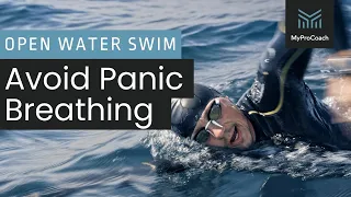 Triathlon Open Water Swimming Tips - 3 Ways to Improve Your Breathing and Conquer Panic