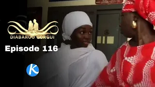 Diabarou Gorgui episode 116 saison 1 - la femme du Chef - hrs