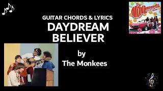 Daydream Believer by The Monkees - Guitar Chords And Lyrics ~ No Capo ~