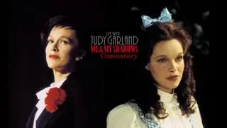 Life With Judy Garland: Me And My Shadows (Commentary)