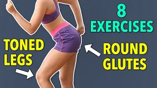 8 EASY EXERCISES FOR TONED LEGS AND ROUND GLUTES - LOWER BODY WORKOUT
