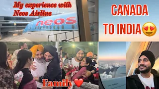 Canada to India Full Journey Vlog || Neos Airline || Direct Flight Experience🫢 || @lovepatti Vlogs