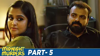 Midnight Murders Latest Telugu Full Movie 4K | Kunchacko Boban | Sreenath Bhasi | Indrans | Part 5