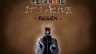 Tech N9ne - It's Alive [Rap/Rock REMIX]