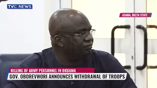 Okuama K!llings: Gov. Oborevwori Announces Withdrawal of Troops