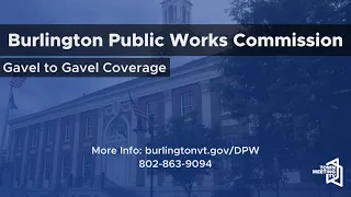 Burlington Public Works Commission - 5/15/2024