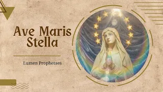 Ave Maris Stella | 19/09/2022