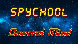 sPyChOoL - Control Mind (Electro freestyle music/Breakdance music)