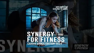 SYNERGY FOR FITNESS - CARDIO DANCE EDITION 2024 - 128 Bpm / 32 Count - Fitness & Music 2024