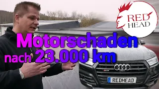 Audi SQ5 TDI Bj. 2019 - Pleuelabriss nach 23.000 km - Audi schweigt | Redhead