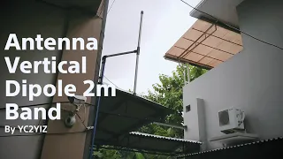 Antenna Vertical Dipole VHF Sederhana