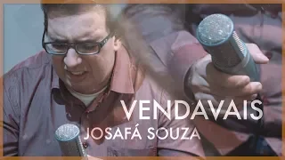 JOSAFÁ SOUZA | VENDAVAIS