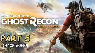GHOST RECON WILDLANDS 100% Walkthrough Gameplay Part 5 - No Commentary (PC - 1440p 60FPS)