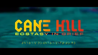 Cane Hill - Ecstasy In Grief (Official Visualizer)