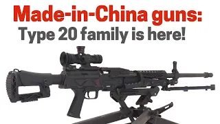 Made-in-China guns: The next big wave is coming! Video shows the latest 191 rifle, 201 machine