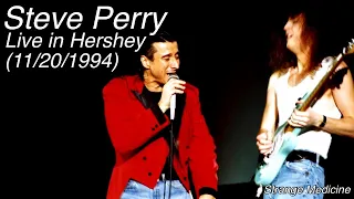 Steve Perry - Live in Hershey (November 20th, 1994)