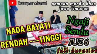 ngaji merdu menyentuh hati part 3 nada bayati! awal  kalem,makin panas makin gas,hati makin menjerit