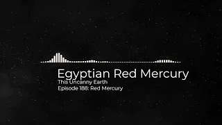 Egyptian Red Mercury