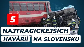 Najtragickejšie nehody na Slovensku