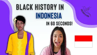 Black History in INDONESIA (In 60 Seconds!)