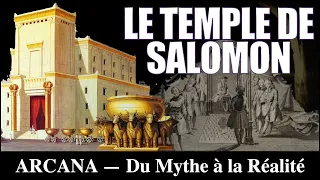 Le Temple de Salomon : Mythe, Histoire et Symbolisme