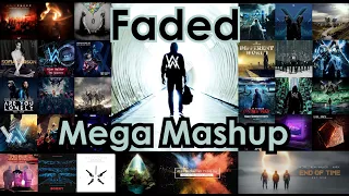 Alan Walker - Faded (MEGA MASHUP) ft. T10YOB MASHUPS