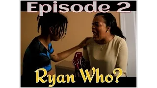 Pandora's Box: S2 Episode 2 "Ryan Who?"