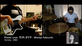 Mariya Takeuchi - Plastic Love (竹内 まりや) - Drum and Bass Cover