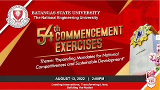 54th Commencement Exercises Alangilan Campus - August 13, 2022 2:00PM