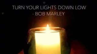 Turn Your Lights Down Low - Bob Marley Fingerstyle Guitar